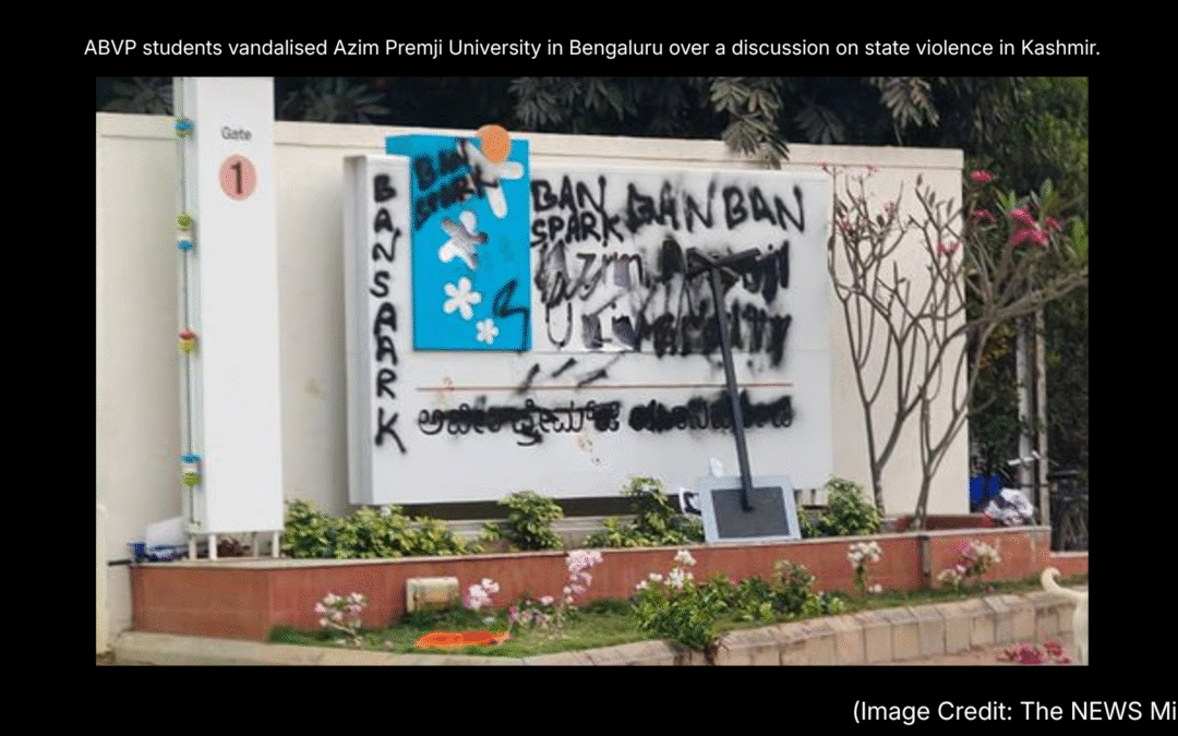 The Throttling of Free Discussion in Academia: Strong-arm Tactics by ABVP and Cave in by Azim Premji University